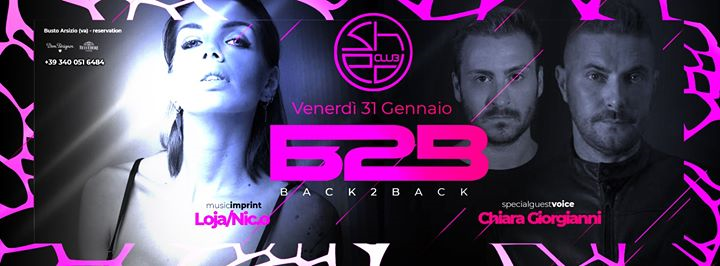 Venerdì 31 Gennaio • B2B with Loja & Nic.o • Chiara Giorgianni