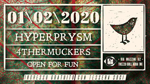 01.02 - Hyperprysm // 4ther Muckers // Open For Fun