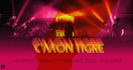 C'MON TIGRE // Livorno - The Cage
