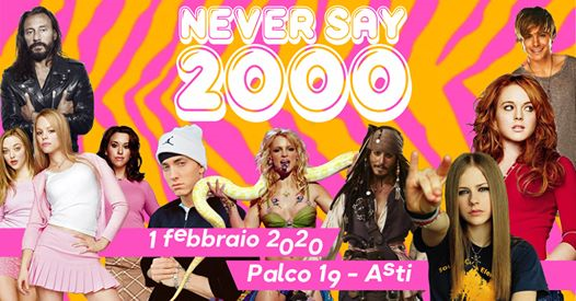 Never Say 2000 • Asti • Palco 19