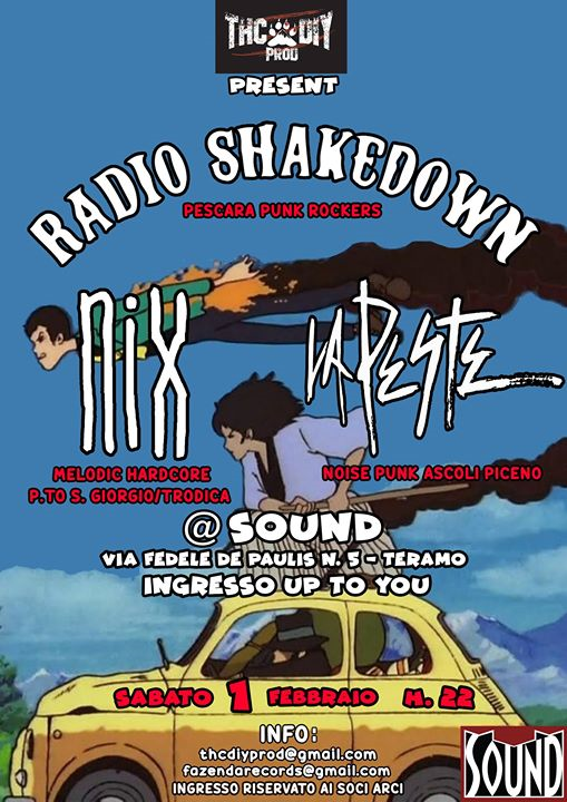 THC DIY Night: La Peste - Nix - Radio Shakedown