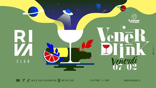 Venerdi 7 Febbraio VenerDrink at Riva Club