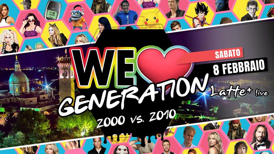 WE Love Generation® PARTY @Latte+ ANNI 2000 vs ANNI 2010! 08/02
