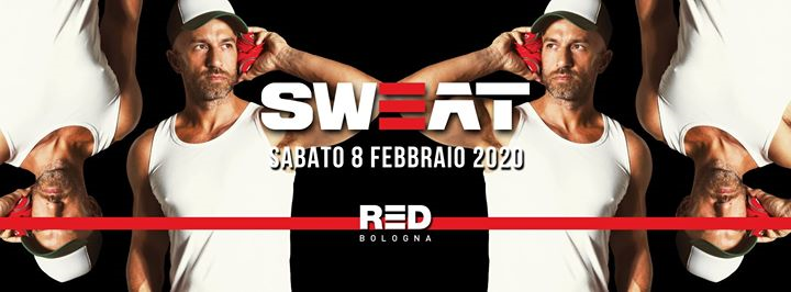 SWEAT / 8 Febbraio / guest dj Roberto Ferrari