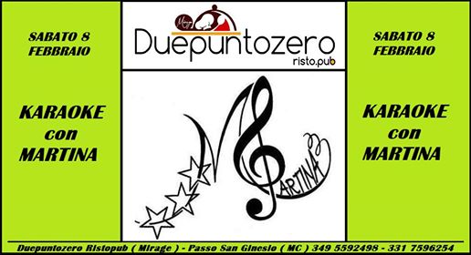 Karaoke con Martina - Duepuntozero Ristopub