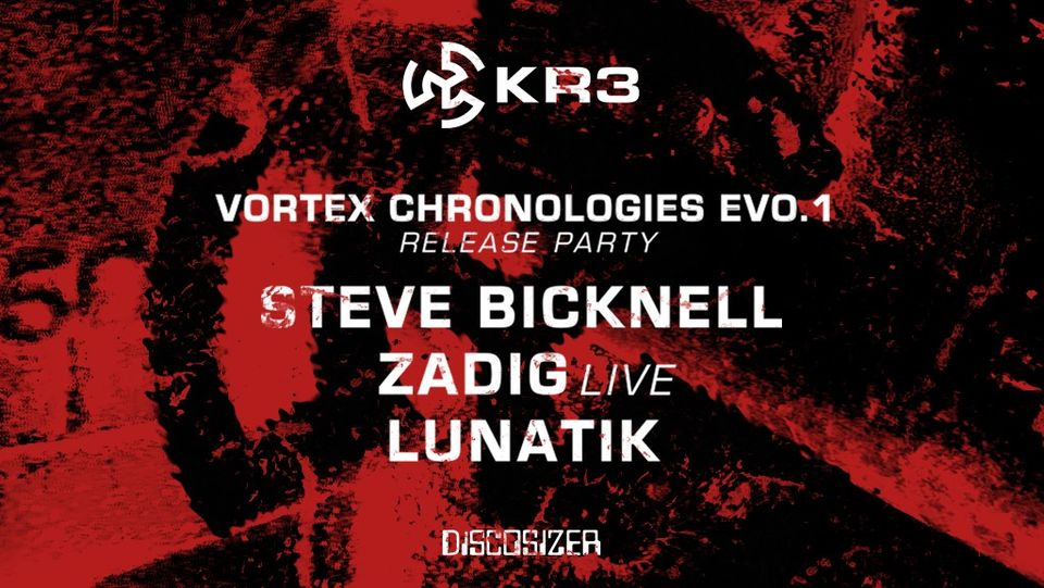KR3 Vortex Evo.1: Steve Bicknell - Zadig Live - Lunatik