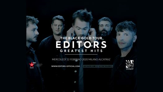 Editors, Black Gold Tour | Alcatraz, Milano 12 febbraio 2020