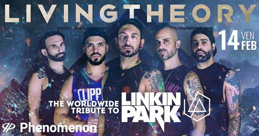 Living Theory - Worldwide Linkin Park Tribute - Phenomenon