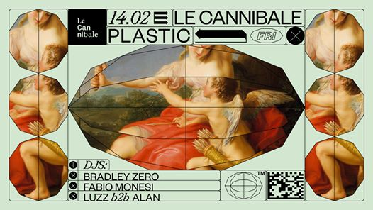 Le Cannibale Plastic with Bradley Zero & more