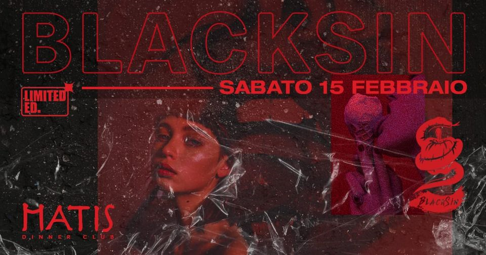 Limited Ed. Presents: Black Sin at Matis Privè