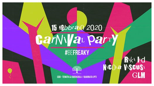 Be Freaky - Carnival Party 2020