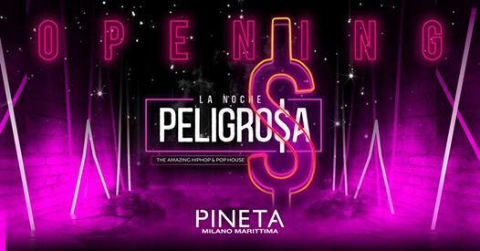 15/02 Pineta •OPENING Peligrosa•