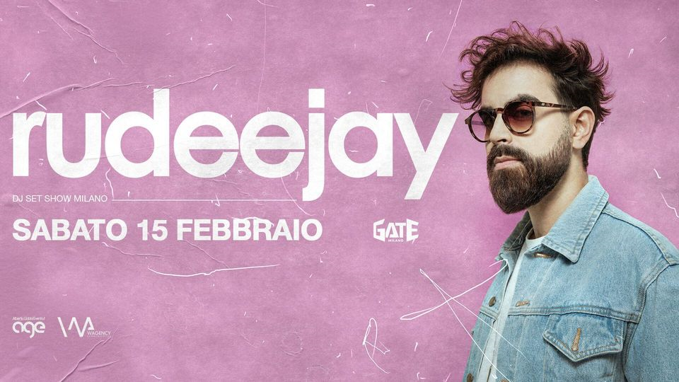 Rudeejay | Gate Milano