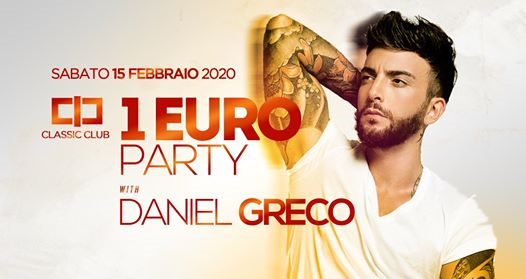★ 1 EURO PARTY with Daniel Greco ★
