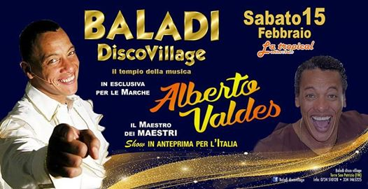 ALBERTO VALDES "El Rey" @ Baladì DiscoVillage