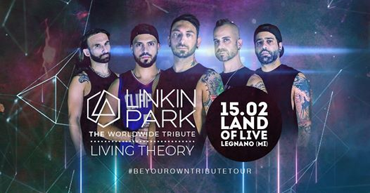 Living Theory Linkin Park worldwide tribute + juice party / Land