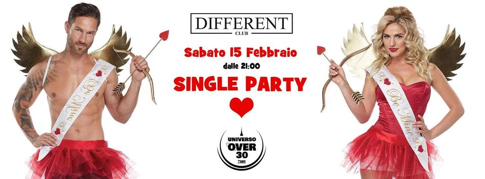 Single Party / Different Club / Apericena + Disco