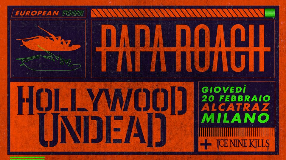 Papa Roach + Hollywood Undead | Milano, Alcatraz