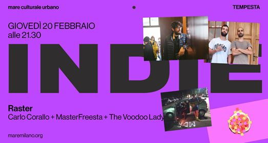 Carlo Corallo, Masterfreesta, The Voodoo Lady | Raster