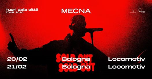 SOLD OUT Mecna "Fuori dalla città" tour | Bologna 20-21/02/20