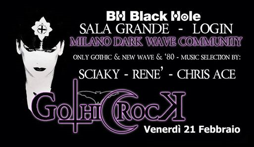 Gothic Rock Milano Dark Wave Community at Black Hole