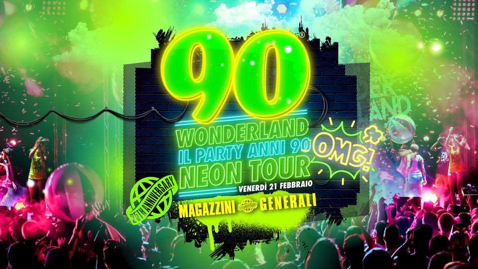 90 Wonderland Milano - Magazzini Generali