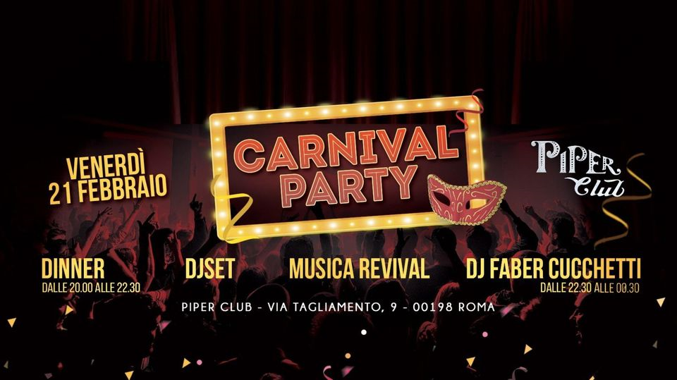 Carnival Revival Party - Piper Club