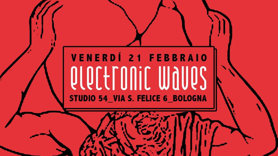 Electronic Waves w/ The Taste, UFPT, Amazon Prim @Studio54