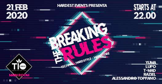 Breaking The Rules - Hardest Events