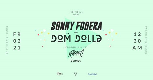 Individual Night presents Sonny Fodera + Dom Dolla | Tunnel Club