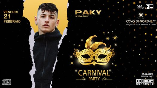 Carnival Party :: PAKY special guest :: Covo Di Nord Est