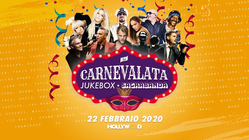 La Carnevalata ❅ Jukebox Vs Sagrabanda • Hollywood