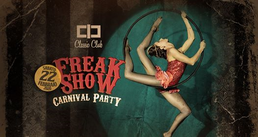 ★★★ Freak Show - Carnival Party ★★★