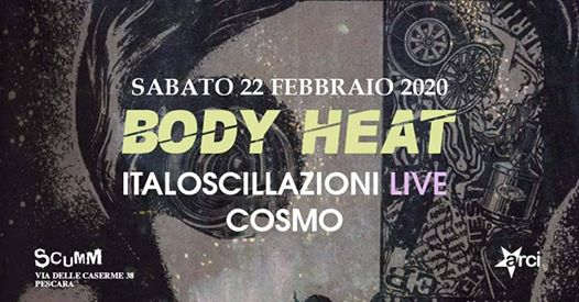 Bodyheat Carnival Party con ItalOscillazioni LIVE allo SCUMM