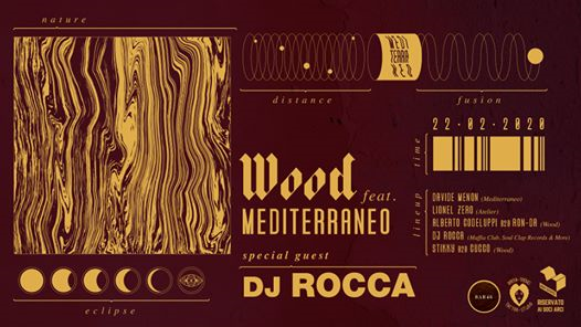 Wood feat. Mediterraneo dj-set with DJ ROCCA