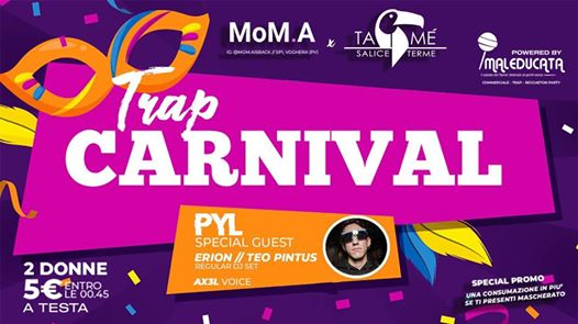MoM.A is back || Trap Carnival w/PYL