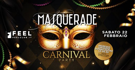 Masquerade - Carnival Party @FeelClub