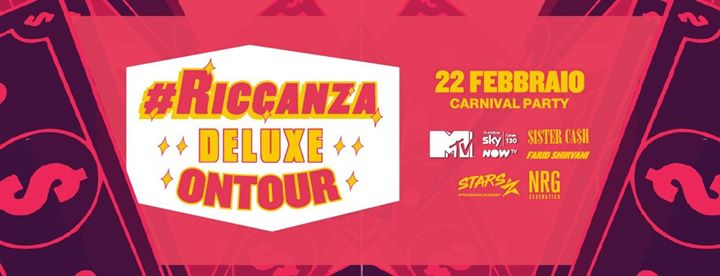 Carnival Party - Riccanza Deluxe Tour at Nrg Stars Cesenatico