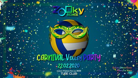 Zooky Remix ★ Carnival Volley Party ★ 22.02.2020 ▸Tube Club