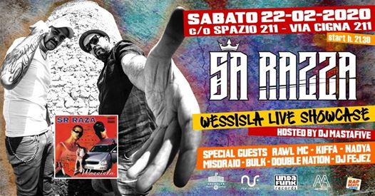 Sa Razza "Wessisla Live Showcase" Spazio211