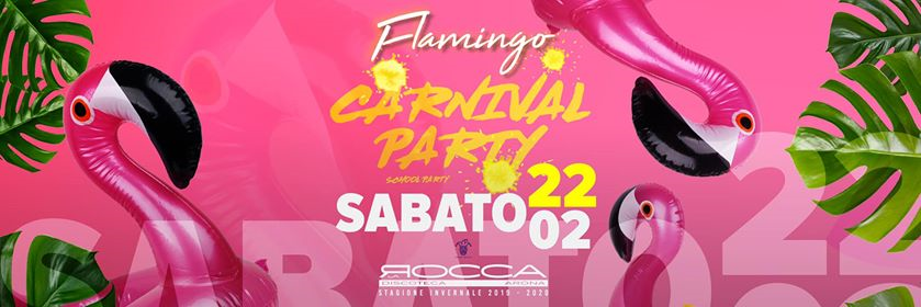 22/02 - Flamingo Carnival Party