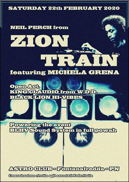Neil Perch (Zion Train) ft. Michela Grena + King Claudio e BLHV