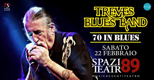 Sold-Out / Treves Blues Band a Milano / Spazio Teatro 89