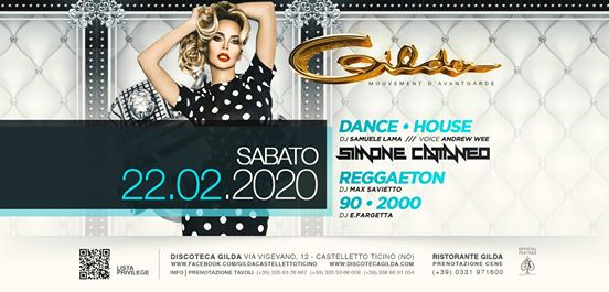 Discoteca Gilda • Guest Simone Cattaneo • Sabato 22 Febbraio