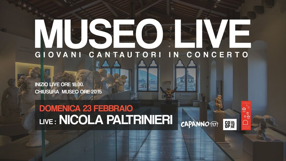 MUSEO LIVE - Giovani Cantautori in Concerto: Nicola Paltrinieri