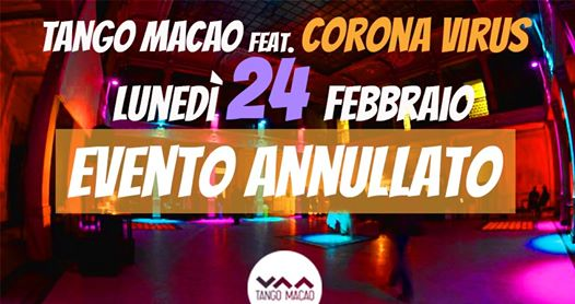 Tango Macao / Lun 24 Febbraio / Evento annullato