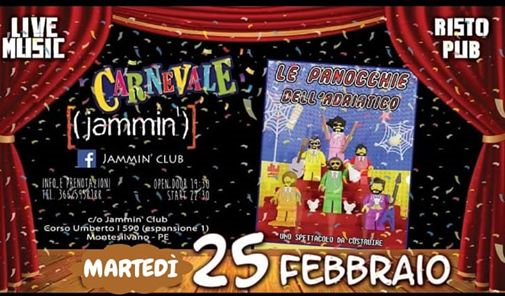 Le Panocchie Dell'Adriatico - Carnival Night Show@Jammin