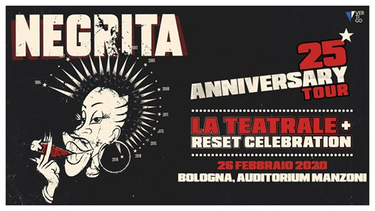 Negrita - La Teatrale + Reset Celebration - Bologna