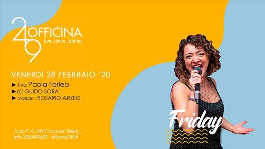 Officina249 ven28/2-Live Paola Forleo & Disco-3358409620 Enzo