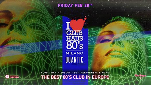 Club Haus 80's Milano • Friday Night